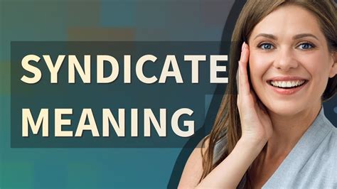 syndicate meaning in tagalog|SINDIKATO (Tagalog).